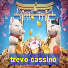 trevo cassino